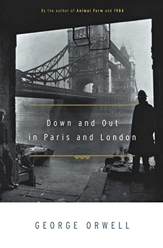 Down and Out in Paris and London Down and Out in Paris and London von Mariner