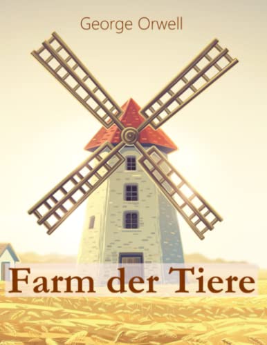 Farm der Tiere Farm der Tiere