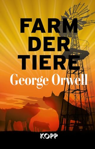 Farm der Tiere Farm der Tiere
