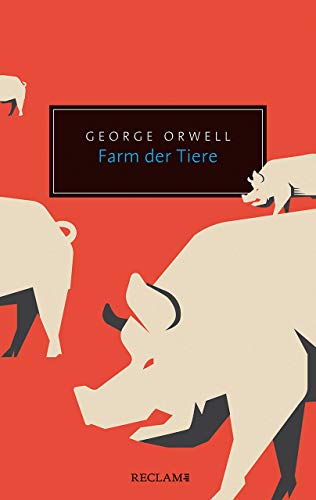 Farm der Tiere: Eine Märchenerzählung (Reclam Taschenbuch)