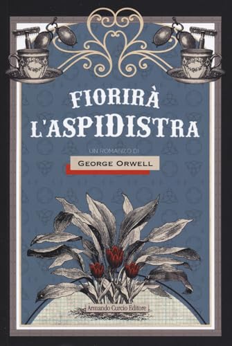 Fiorirà l'aspidistra (Curcio Young) von Curcio