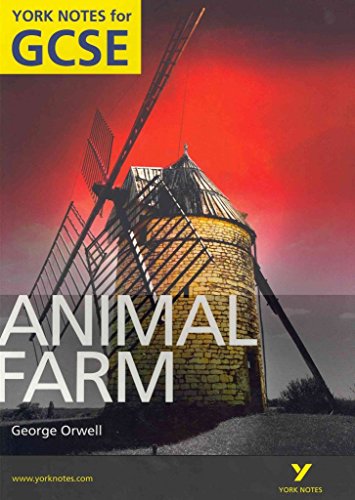 George Orwell 'Animal Farm' (York Notes for GCSE)