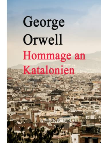 Hommage an Katalonien Hommage an Katalonien