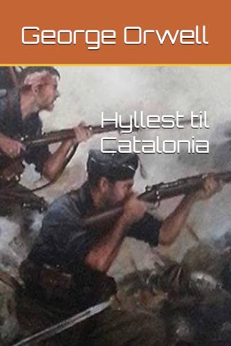 Hyllest til Catalonia Hyllest til Catalonia von Independently published