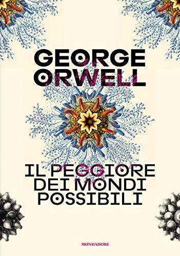 Il peggiore dei mondi possibili (Oscar draghi) von Mondadori