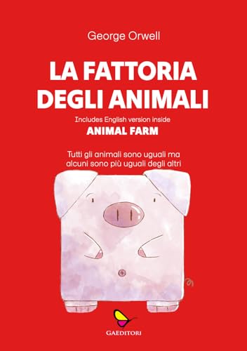 La fattoria degli animali. Animal Farm. Ediz. multilingue (World's Classics) von GAEditori