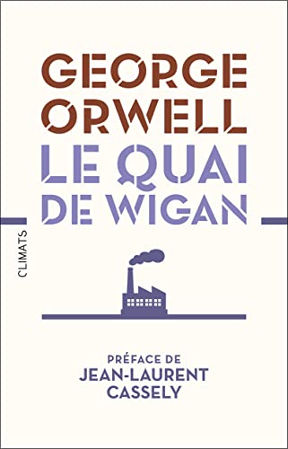 Le Quai de Wigan Le Quai de Wigan