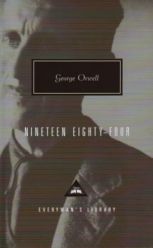 Nineteen Eighty-Four (Everyman's Library CLASSICS)