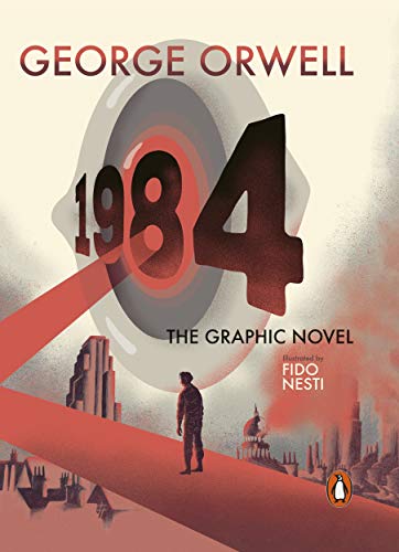 Nineteen Eighty-Four: The Graphic Novel von Penguin Books Ltd (UK)