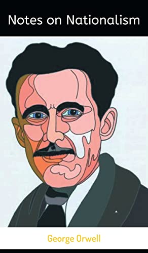 Notes on Nationalism Notes on Nationalism von Grapevine India Publishers Pvt Ltd