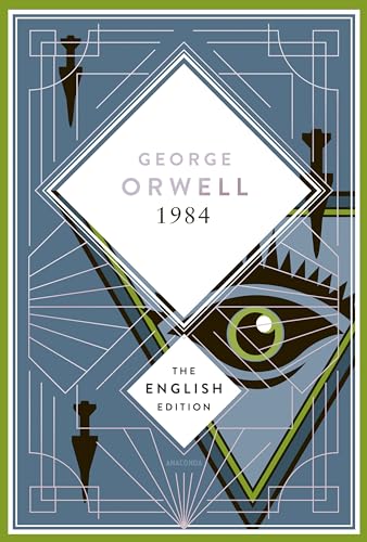 Orwell - 1984 / Nineteen Eighty-Four. English Edition: A special edition hardcover with silver foil embossing (The English Edition, Band 3)