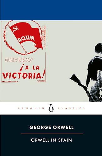 Orwell in Spain (PENGUIN CLASSICS)
