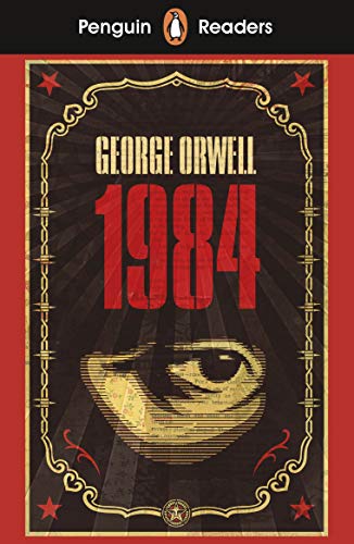 Penguin Readers Level 7: Nineteen Eighty-Four (ELT Graded Reader)