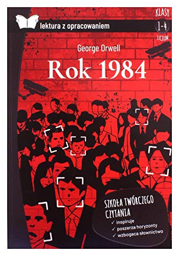 Rok 1984 Lektura z opracowaniem: Klasa 1-4 Liceum Rok 1984 Lektura z opracowaniem: Klasa 1-4 Liceum von SBM