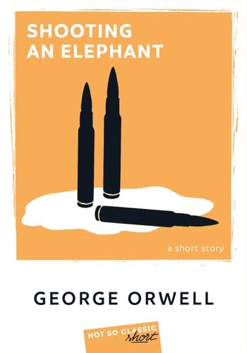 Shooting an Elephant Shooting an Elephant von BELIN EDUCATION
