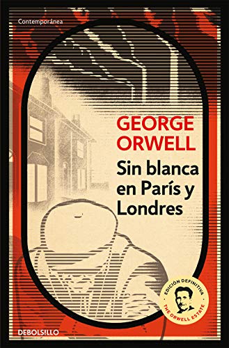 Sin blanca en Paris y Londres / Down and Out in Paris and London (Contemporánea)