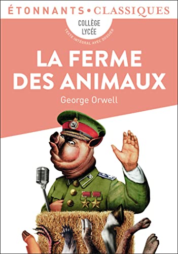 La Ferme des animaux - George Orwell - nouvelle traduction