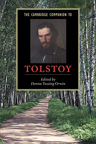 The Cambridge Companion to Tolstoy (Cambridge Companions to Literature)