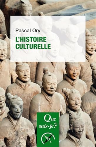 L'Histoire culturelle von QUE SAIS JE