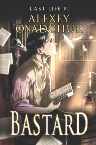 Bastard (Last Life Book #1): A Progression Fantasy Series von Magic Dome Books