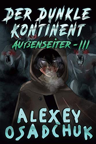 Der Dunkle Kontinent (Außenseiter-III): LitRPG-Serie von Magic Dome Books