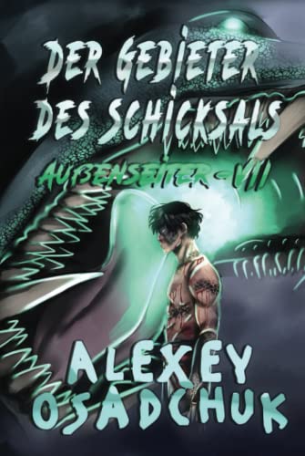 Der Gebieter des Schicksals (Außenseiter Buch #7): LitRPG-Serie von Magic Dome Books