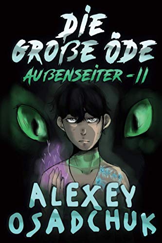 Die große Öde (Außenseiter-II): LitRPG-Serie von Magic Dome Books