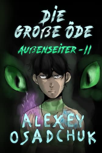 Die große Öde (Außenseiter-II): LitRPG-Serie