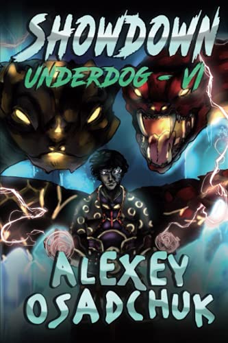Showdown (Underdog Book #6): LitRPG Series von Magic Dome Books