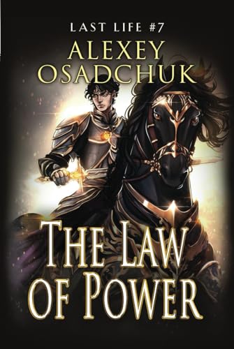 The Law of Power (Last Life Book #7): A Progression Fantasy Series von Magic Dome Books