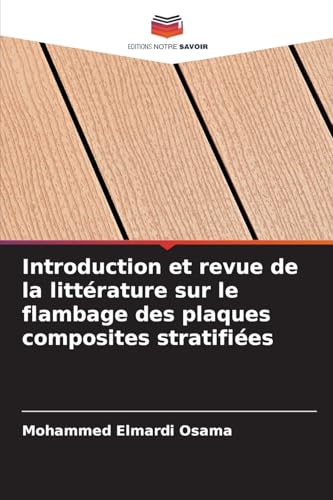 Introduction et revue de la littérature sur le flambage des plaques composites stratifiées von Editions Notre Savoir