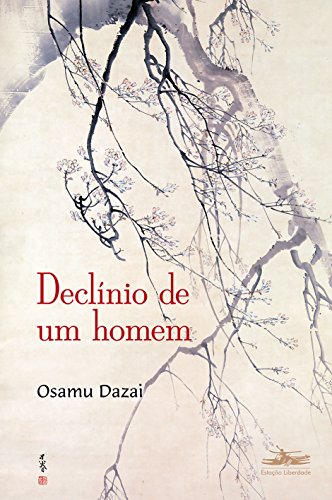 Declínio de um Homem (Em Portuguese do Brasil)