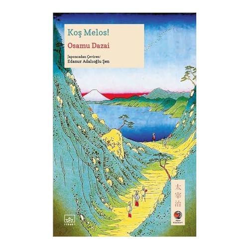 Koş Melos!, Osamu Dazai