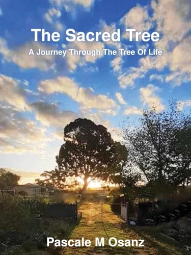 The Sacred Tree: A Journey Through The Tree of Life The Sacred Tree: A Journey Through The Tree of Life von URLink Print & Media, LLC