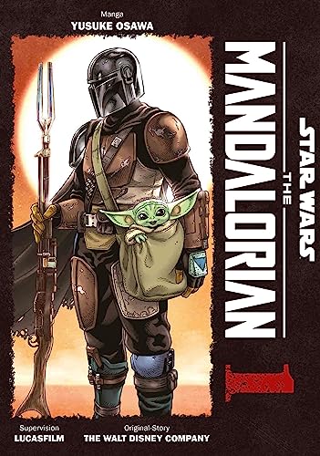 Star Wars: The Mandalorian (Manga) 01: Die Manga-Adaption der gefeierten Serie – Das ist der Weg!