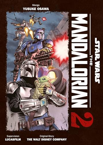 Star Wars: The Mandalorian (Manga) 02: Die Manga-Adaption der gefeierten Serie – Das ist der Weg!