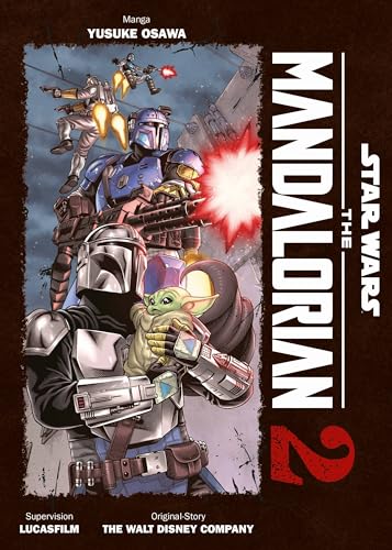 Star Wars: The Mandalorian (Manga) 02: Die Manga-Adaption der gefeierten Serie – Das ist der Weg! von Panini
