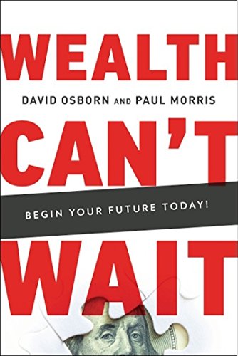 Wealth Can? Wait: Avoid the 7 Wealth Traps, Implement the 7 Business Pillars, and Complete a Life Audit Today!