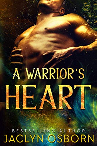A Warrior's Heart (Tales of Fate, Band 3)