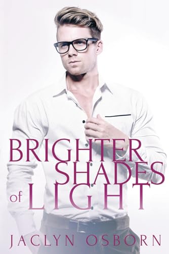 Brighter Shades of Light von Independently published