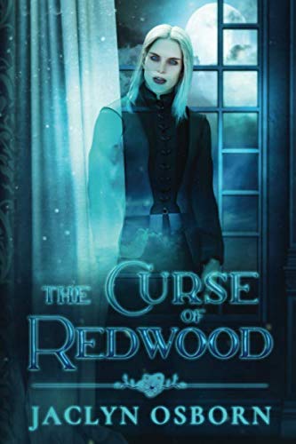 The Curse of Redwood (Ivy Grove, Band 2) von Independently published