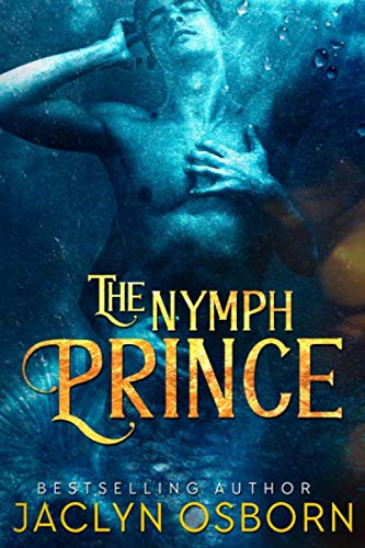 The Nymph Prince (Tales of Fate, Band 2)