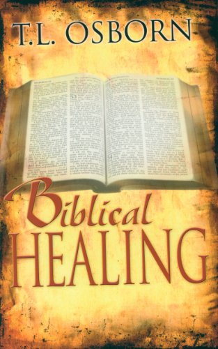 Biblical Healing von Harrison House