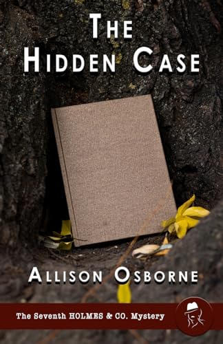 The Hidden Case (Holmes & Co. Mysteries, Band 7) von MX Publishing