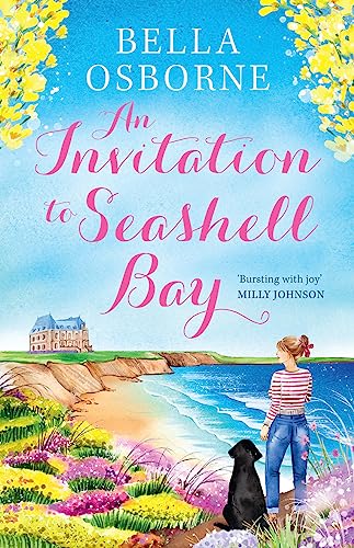 An Invitation to Seashell Bay: A heartwarming romantic comedy novel perfect for escaping with in summer 2024 von Avon Books
