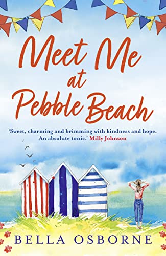 Meet Me at Pebble Beach: The heartwarming and uplifting romance novel that’s perfect for summer 2024