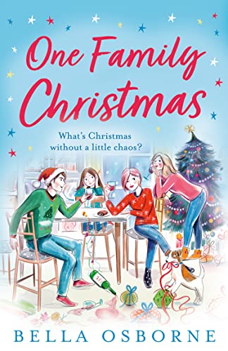 One Family Christmas: A feel-good and funny Christmas romance fiction read One Family Christmas: A feel-good and funny Christmas romance fiction read von Avon Books