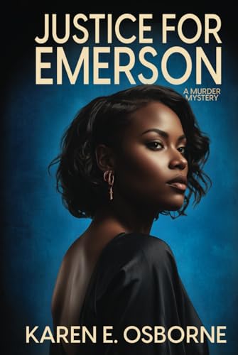 Justice for Emerson: A Murder Mystery von Black Rose Writing