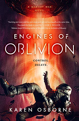Engines of Oblivion (Memory War, Band 2) von Tor Books