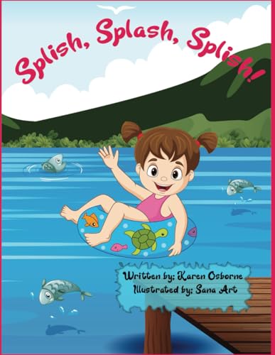 Splish, Splash, Splish! von Independently published